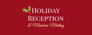 Board of Directors/Membership Meeting & Holiday Reception