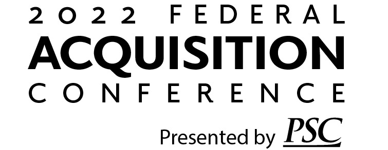 2022 PSC Federal Acquisition Conference | On Demand Access