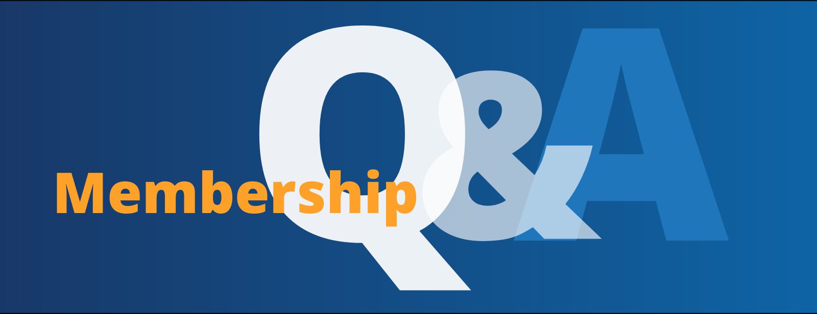 PSC Membership Q&A